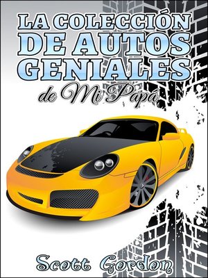 cover image of La Colección de Autos Geniales de Mi Papá